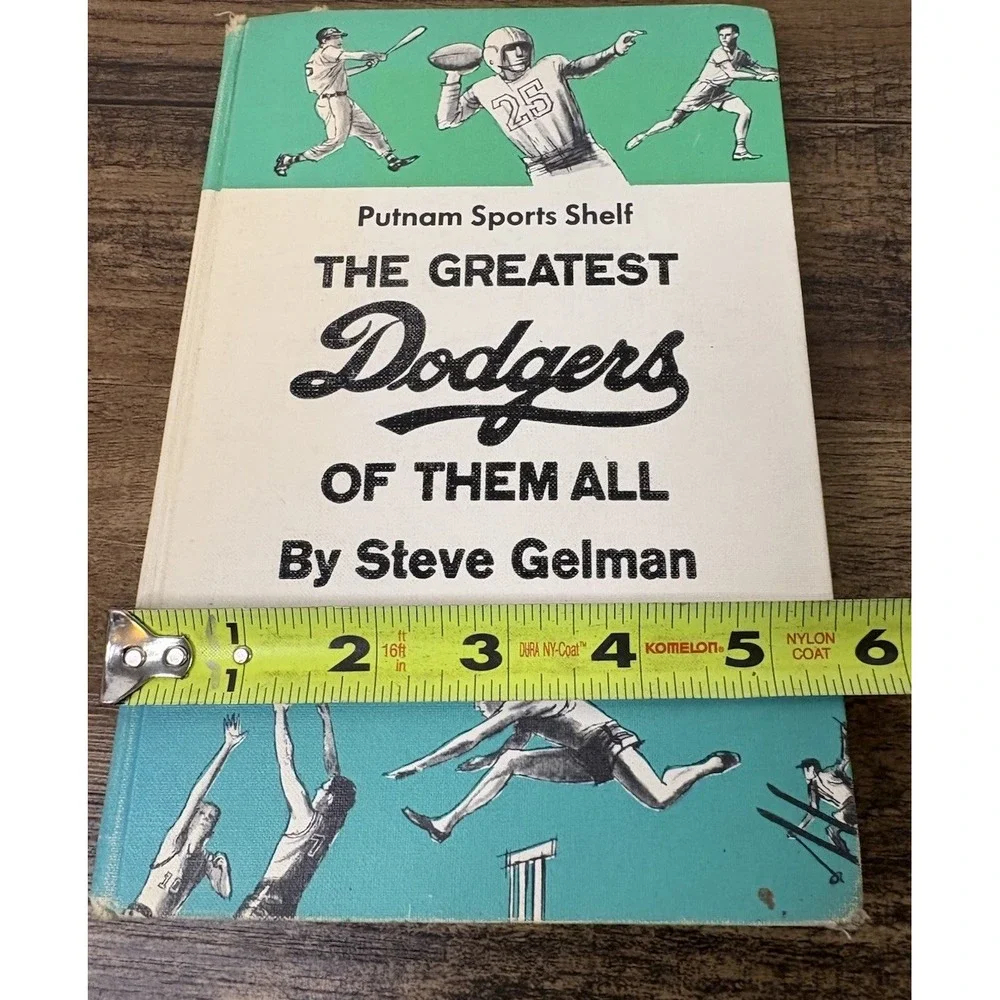 The Greatest Dodgers Of Them All Hardcover Book Steve Gelman 1968 Putnam